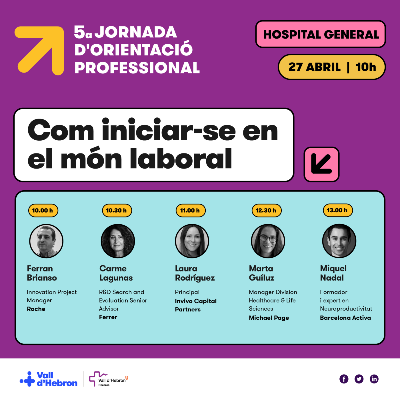 V Jornada d'Orientació Professional-Com iniciar-se en el món laboral "Quines competències valoren les empreses del sector de la biomedicina?