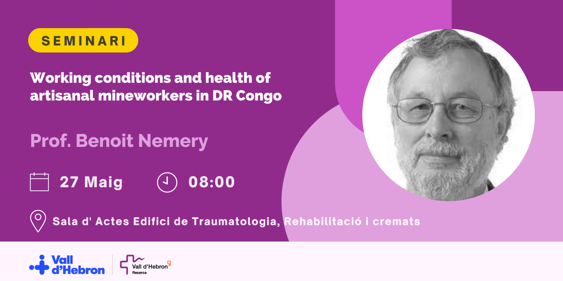 Seminari de Recerca: "Working conditions and health of artisanal mineworkers in DR Congo" 
