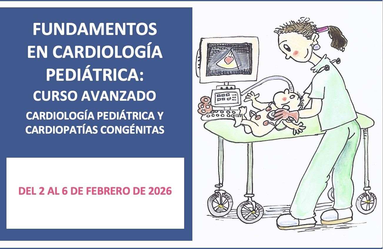 FUNDAMENTOS EN CARDIOLOGÍA PEDIÁTRICA: CURSO AVANZADO CARDIOLOGÍA PEDIÁTRICA Y CARDIOPATÍAS CONGÉNITAS